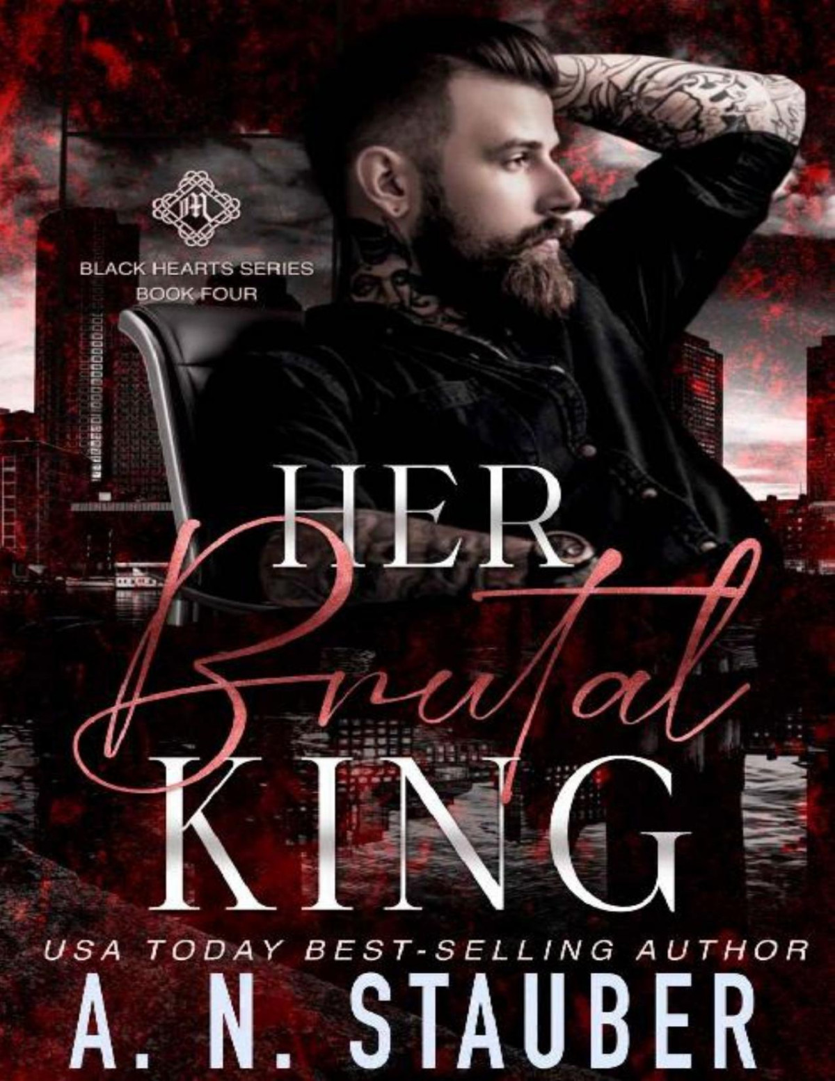 Her Brutal King An Stauber