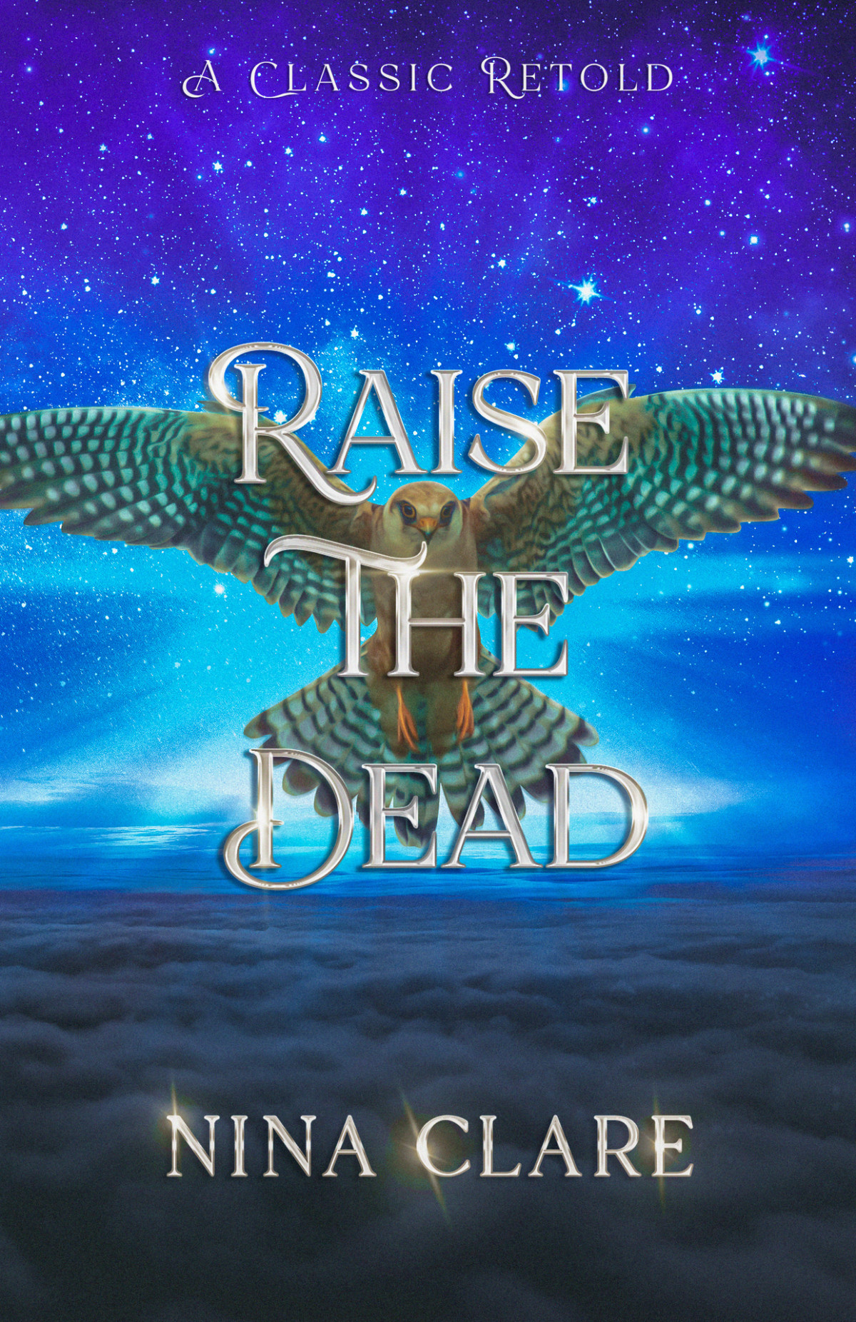Raise The Dead A Retelling Of Jane Eyre Clare Nina