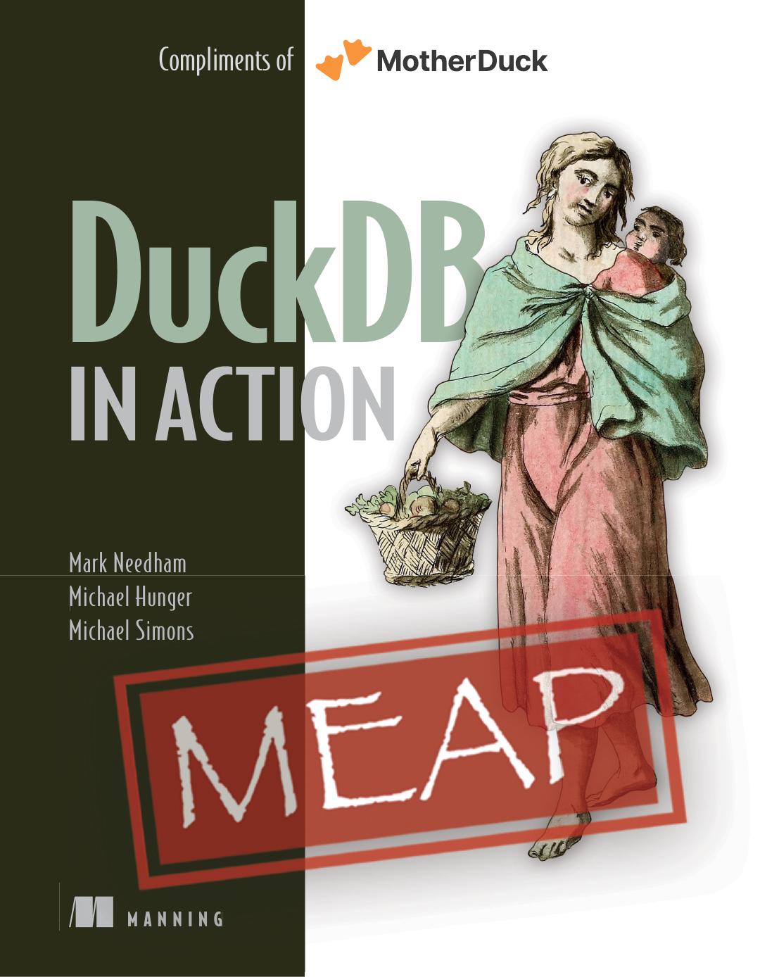 Duckdb In Action Meap V02 Chapters 1 To 4 Of 13 Mark Needham