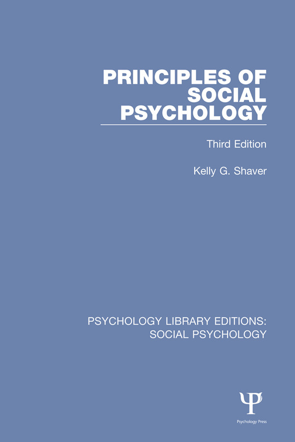 Principles Of Social Psychology 3rd Edition Kelly G Shaver