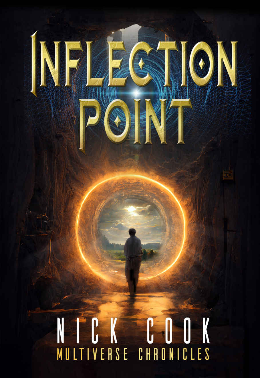Inflection Point The Inflection Point Series Book 1 Cook Nick