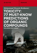 Toxicity 77 Mustknow Predictions Of Organic Compounds Mohammad Hossein Keshavarz