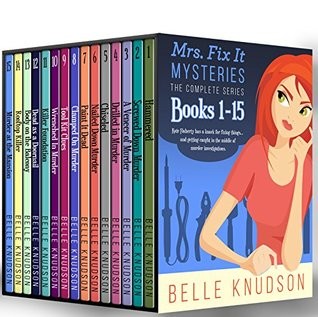 Mrs Fix It Mysteries Complete Series Box Set Books 115 Belle Knudson