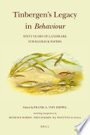 Tinbergens Legacy In Behaviour Sixty Years Of Landmark Stickleback Papers Frank Von Hippel