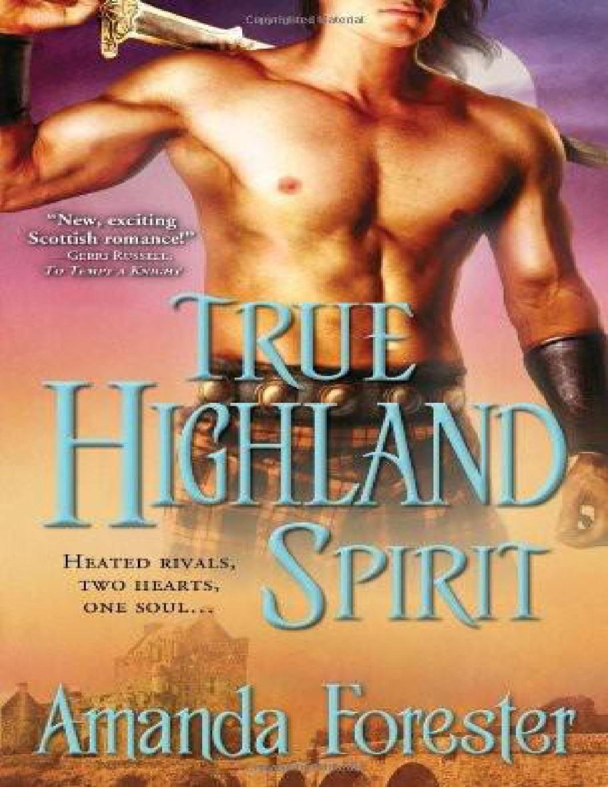 True Highland Spirit Amanda Forester