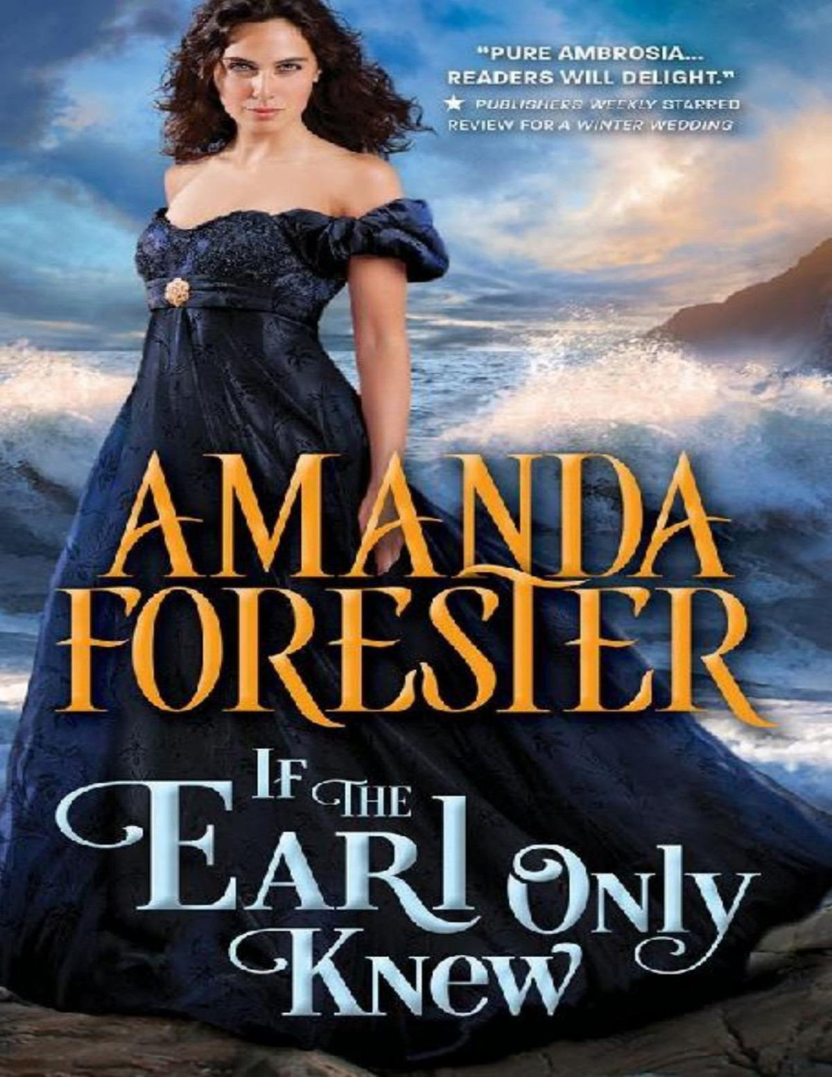 If The Earl Only Knew The Daring Marriages Amanda Forester