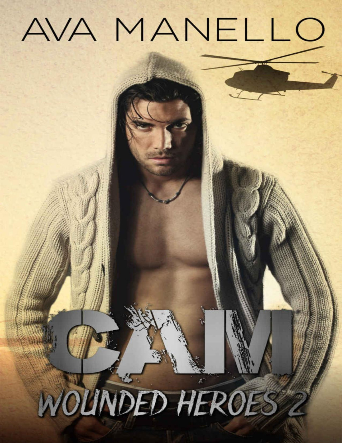 Cam Wounded Heroes Book 2 Ava Manello
