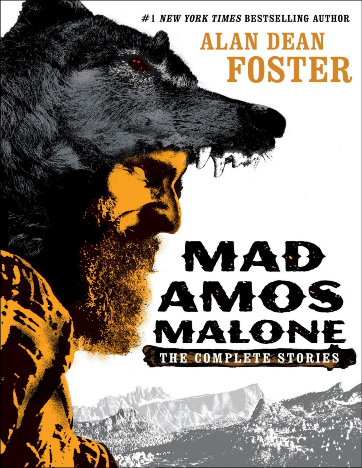 Mad Amos Malone The Complete Stories Alan Dean Foster