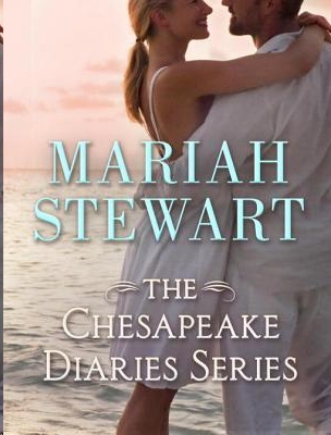 The Chesapeake Diaries Series Chesapeake Diaries 17 Mariah Stewart