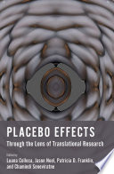 Placebo Effects Through The Lens Of Translational Research Luana Colloca