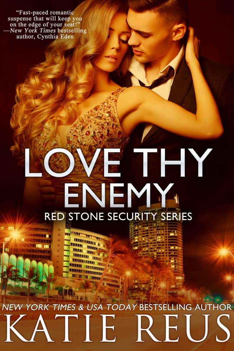 Love Thy Enemy Romantic Suspense Red Stone Security Series Book 13 Katie Reus