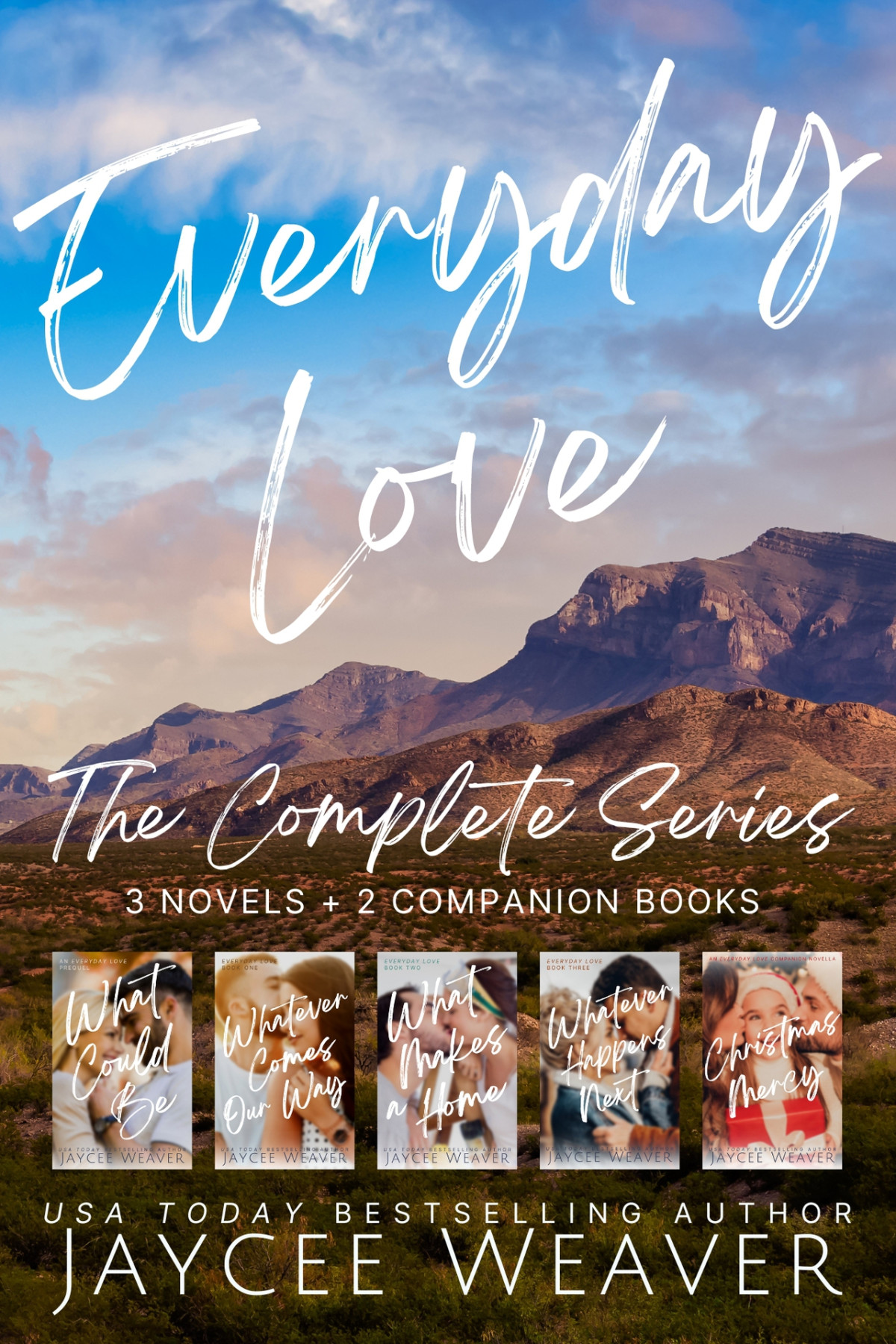 Everyday Love The Complete Series The Novels Companions And Bonus Material Weaver