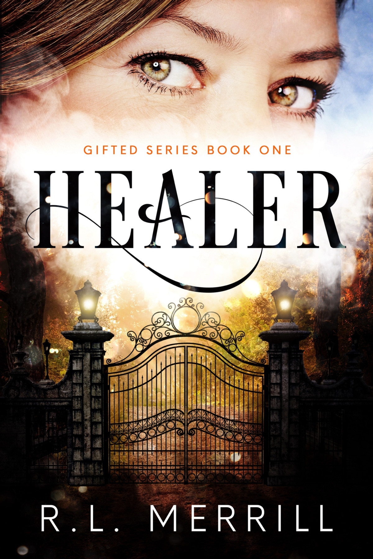 Healer Gifted Book One Merrill Rl