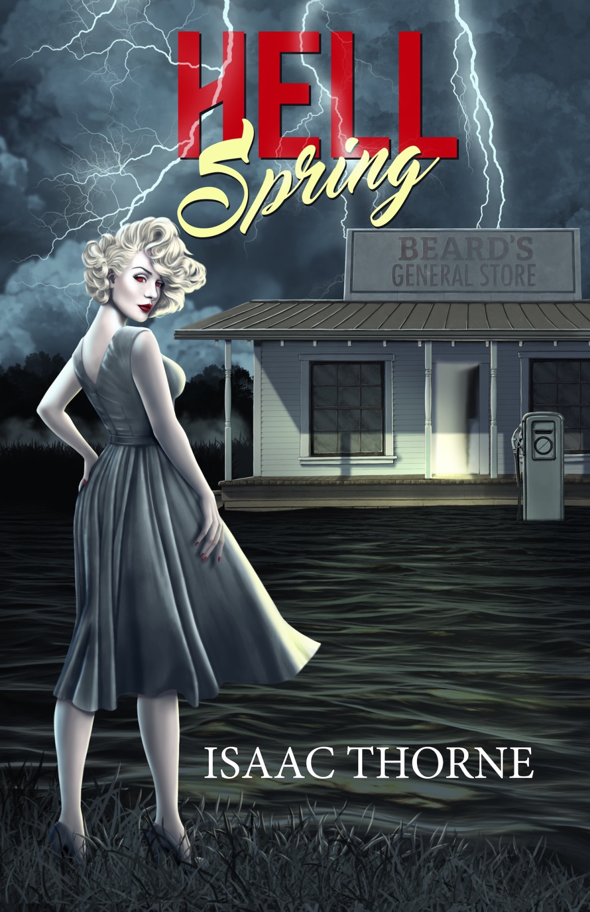 Hell Spring Isaac Thorne