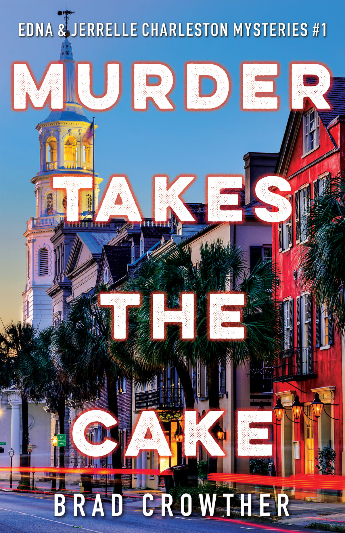 Murder Takes The Cake Brad Crowther