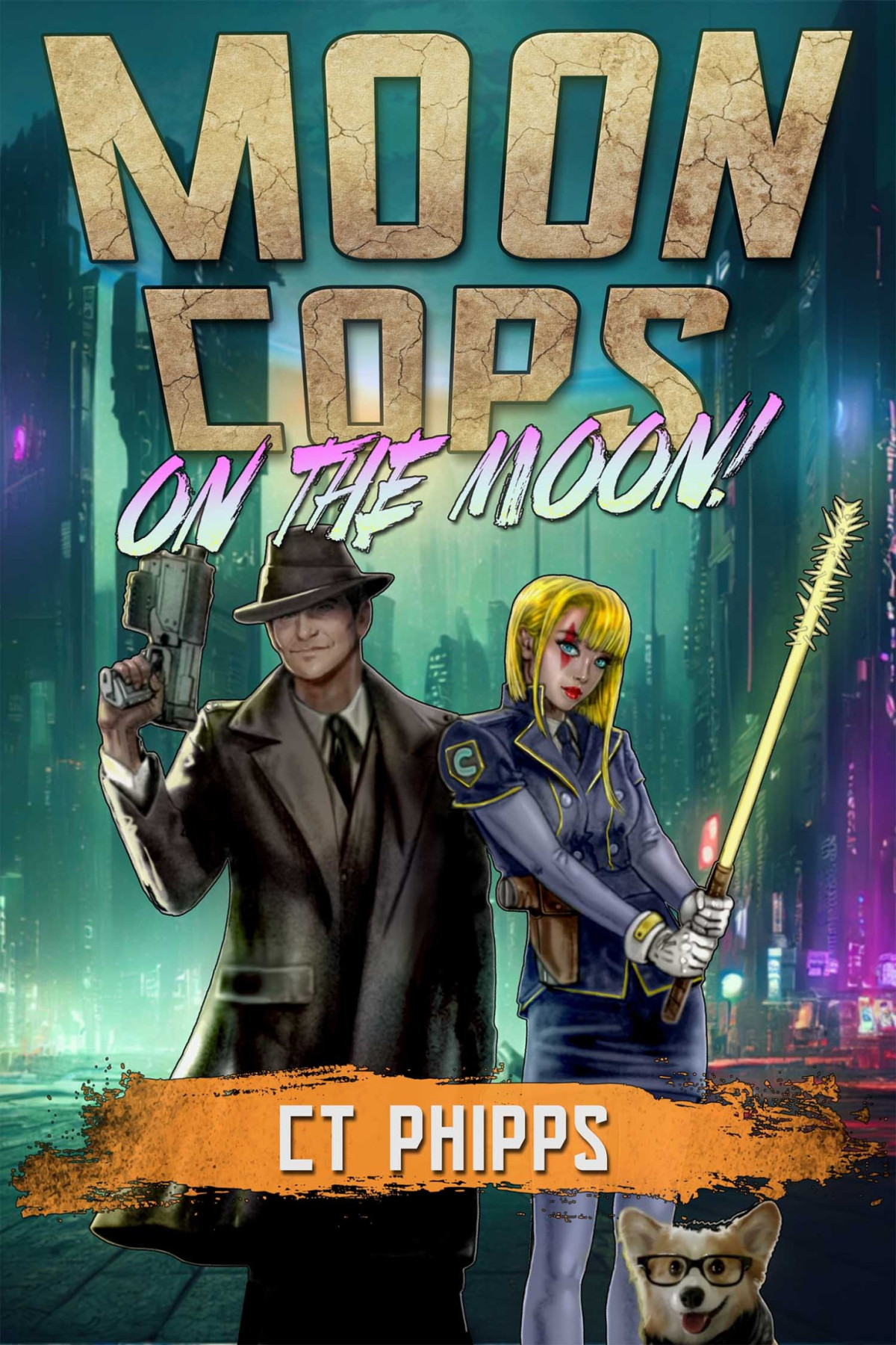 Moon Cops On The Moon C T Phipps