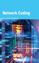 Network Coding Adele Kuzmiakova
