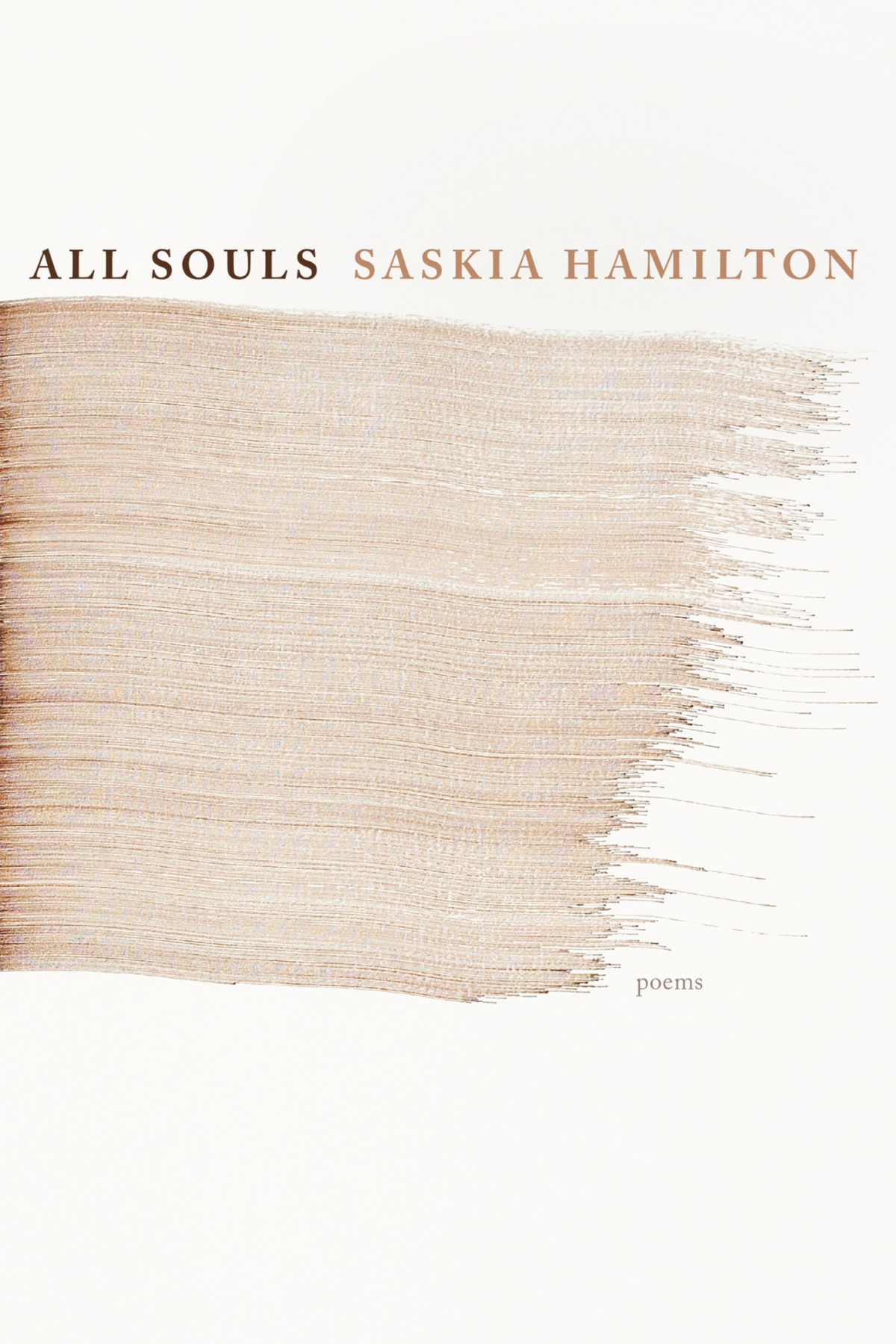 All Souls Saskia Hamilton