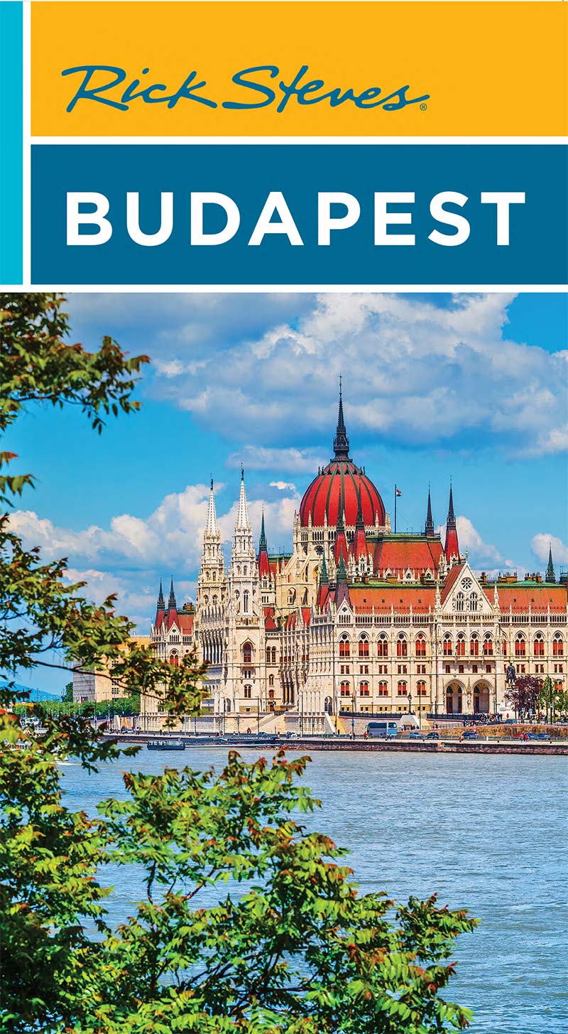 Rick Steves Budapest Rick Steves Cameron Hewitt