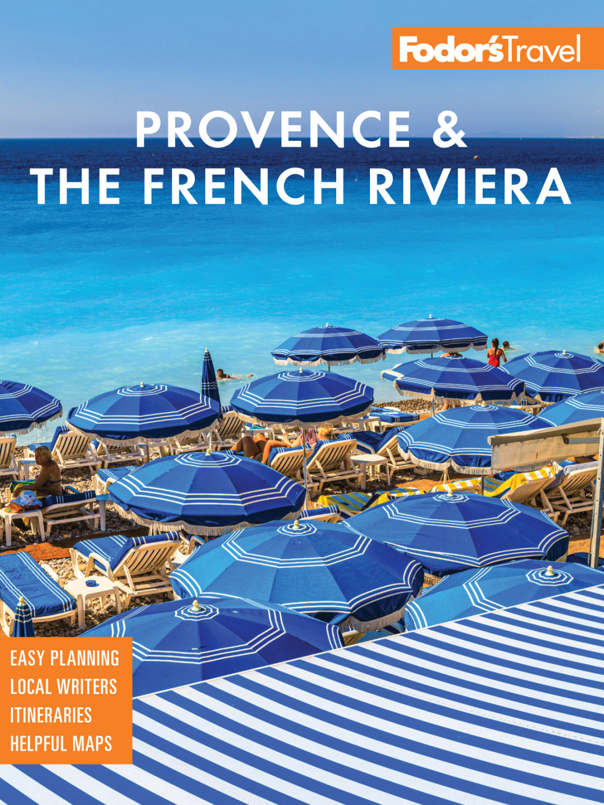 Fodors Provence The French Riviera Fodors Travel Guides