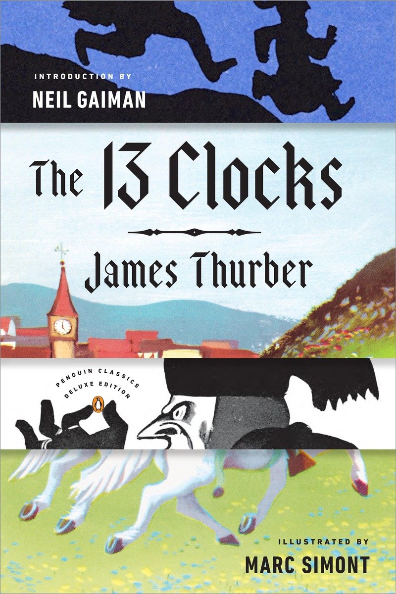 The 13 Clocks James Thurber