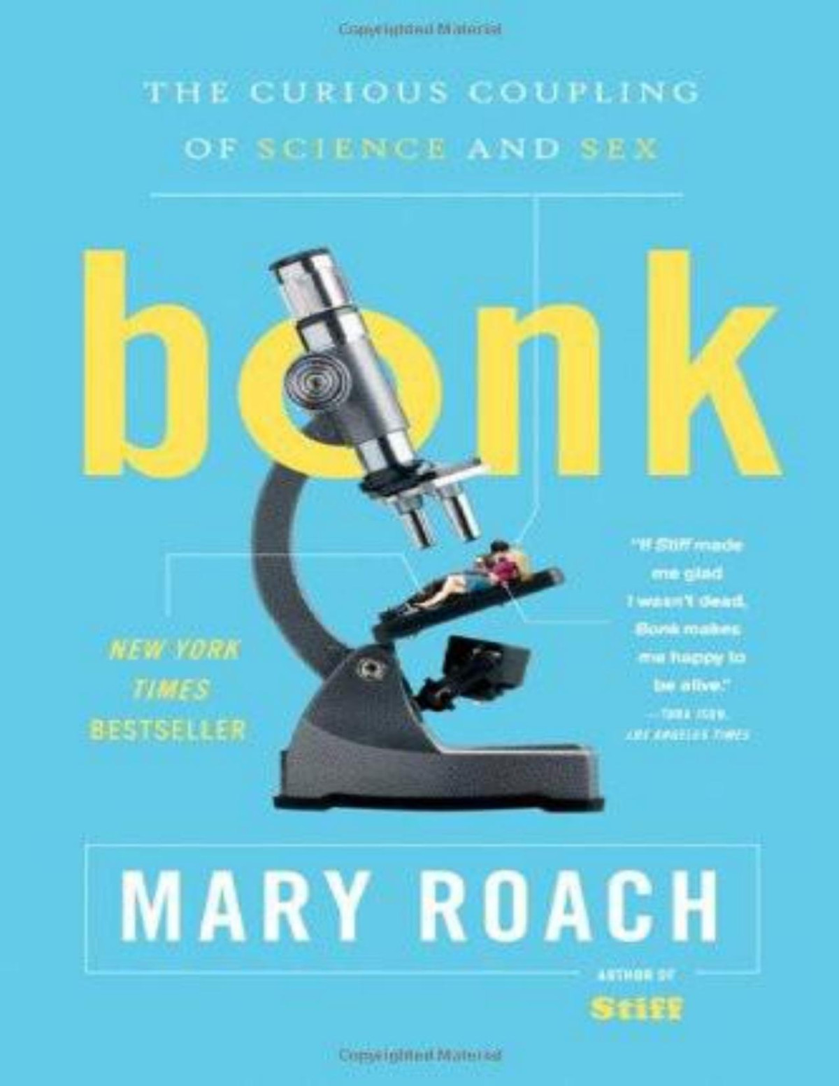 Bonk The Curious Coupling Of Science And Sex Mary Roach
