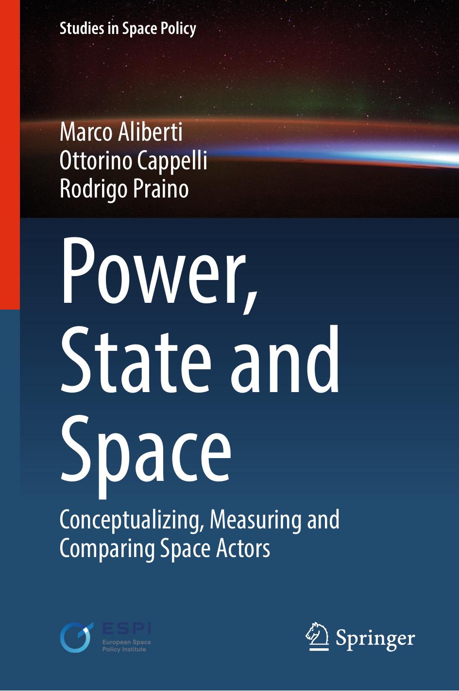 Power State And Space Conceptualizing Measuring And Comparing Space Actors Marco Aliberti