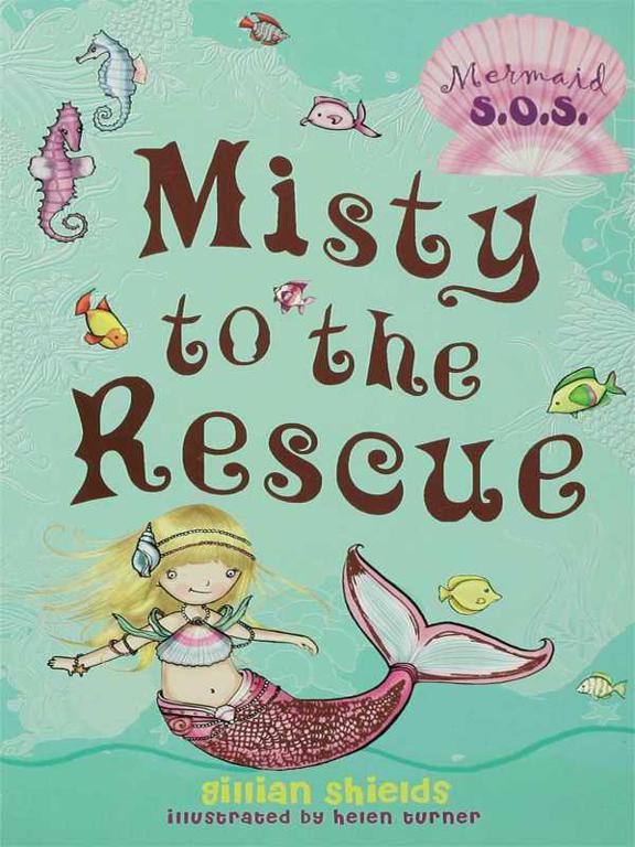 Misty To The Rescue Gillian Shields