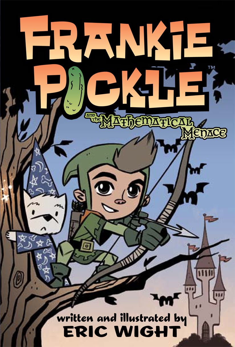 Frankie Pickle And The Mathematical Menace Eric Wight