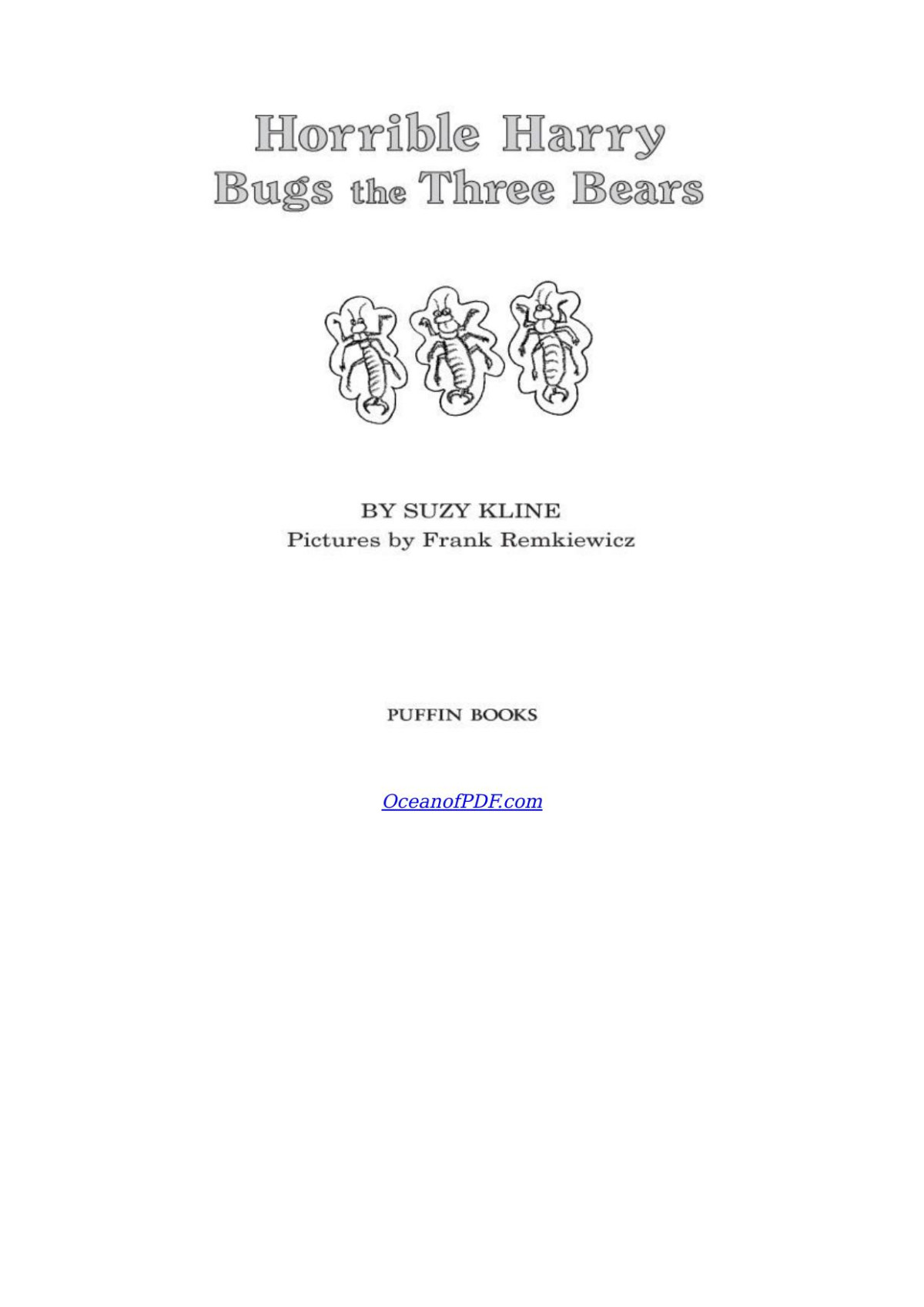 Horrible Harry Bugs The Three Bears Suzy Kline