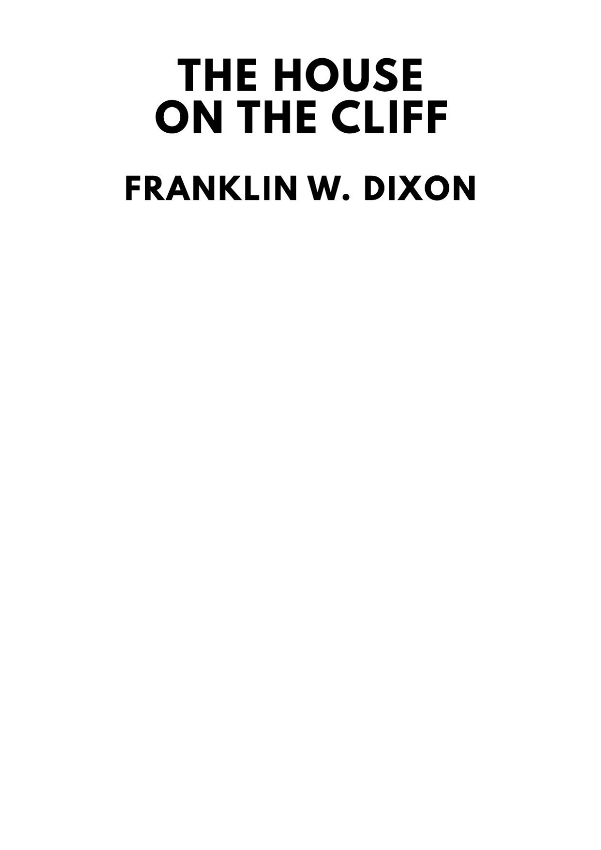 The House On The Cliff Franklin W Dixon