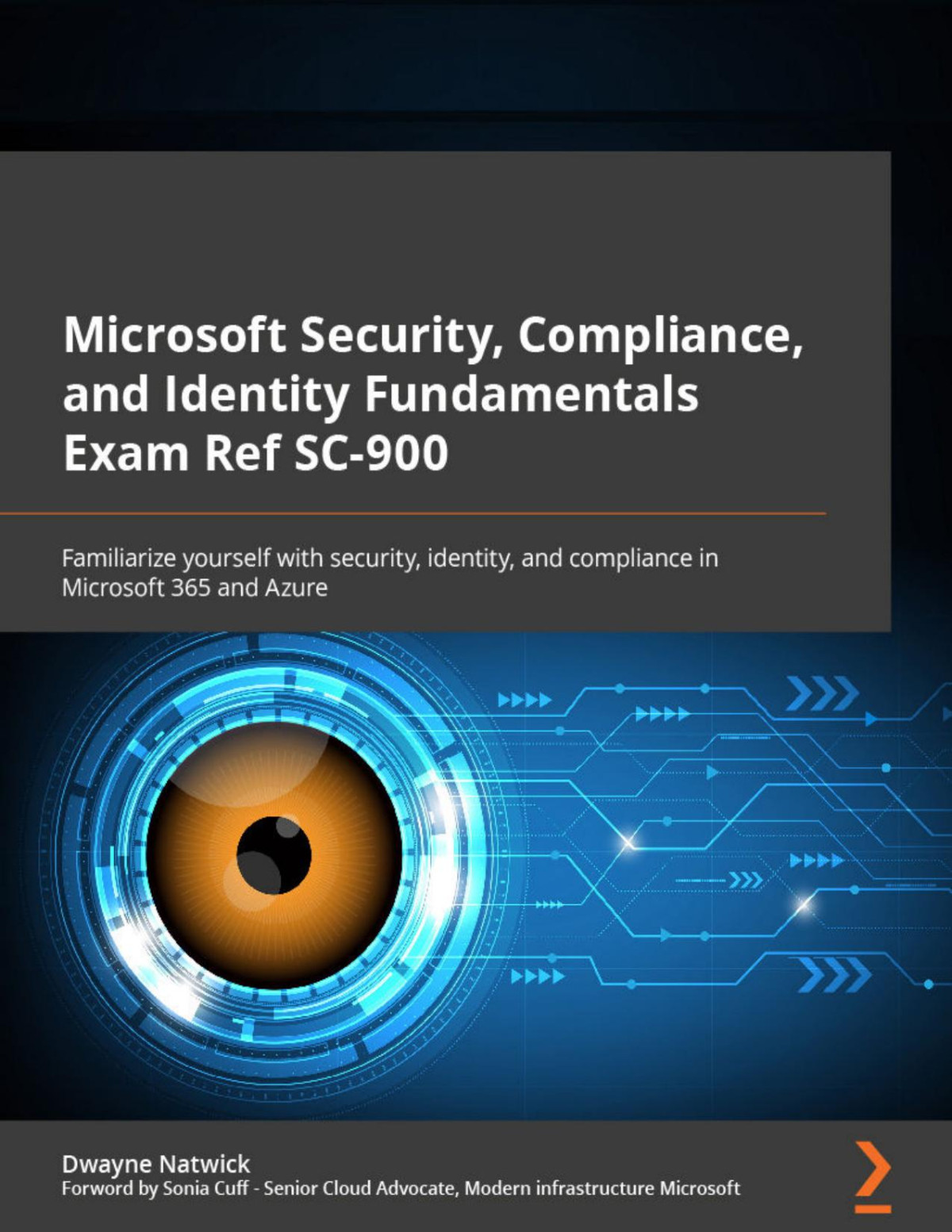 Microsoft Security Compliance And Identity Fundamentals Exam Ref Sc900 Converted Dwayne Natwick