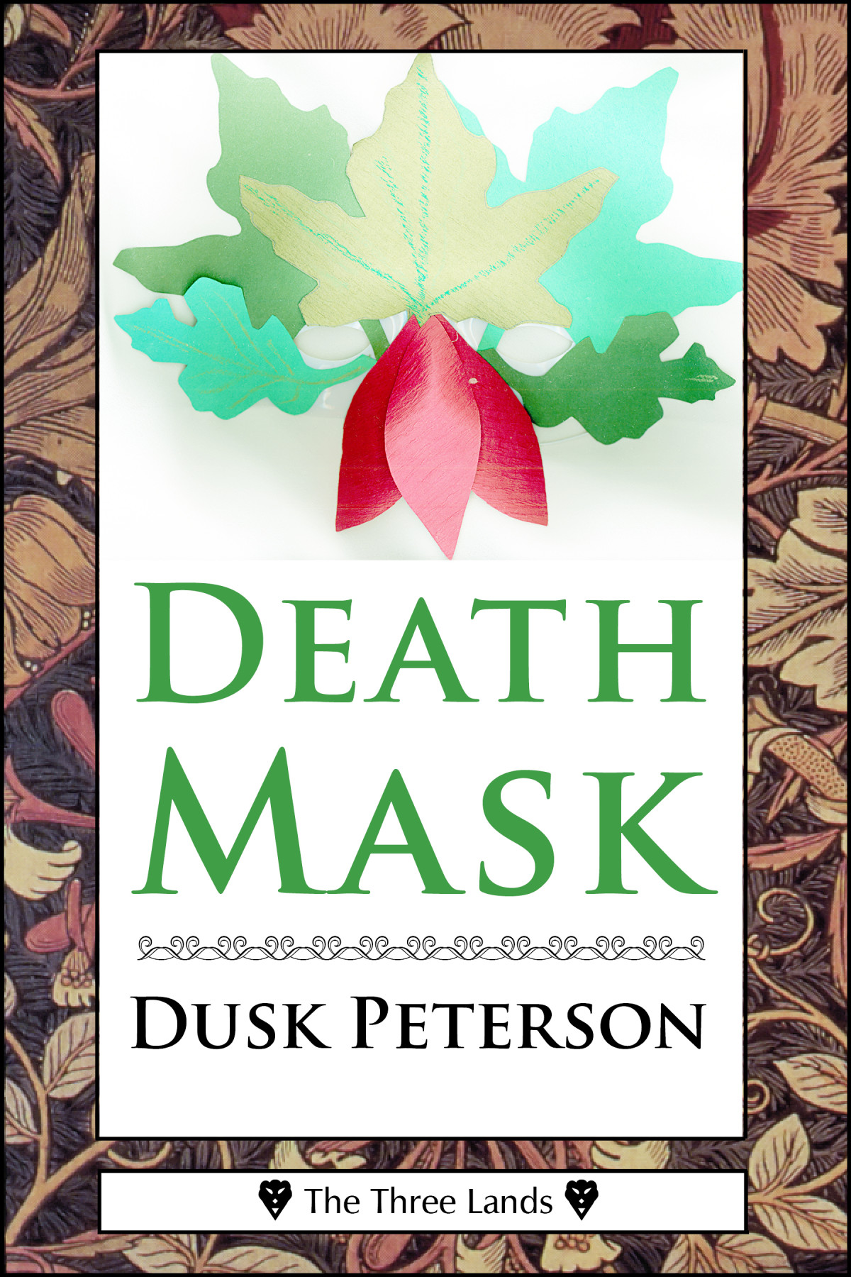 Death Mask The Three Lands Dusk Peterson