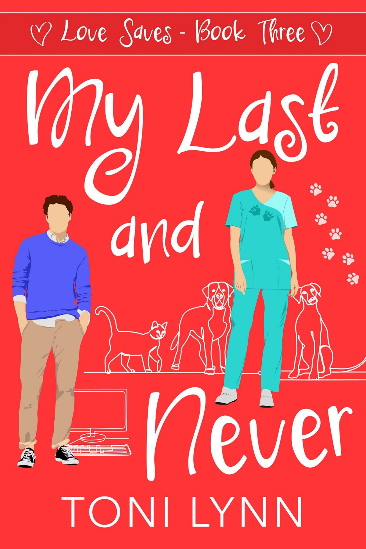 My Last And Never Toni Lynn