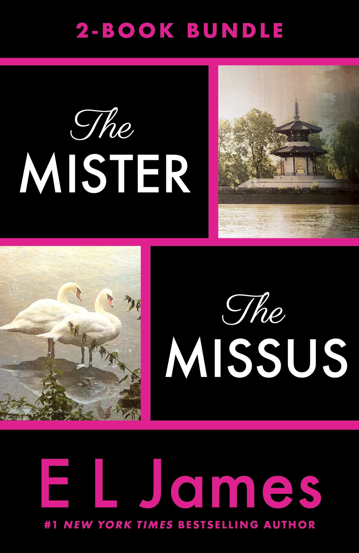 The Mister The Missus 2book Bundle E L James