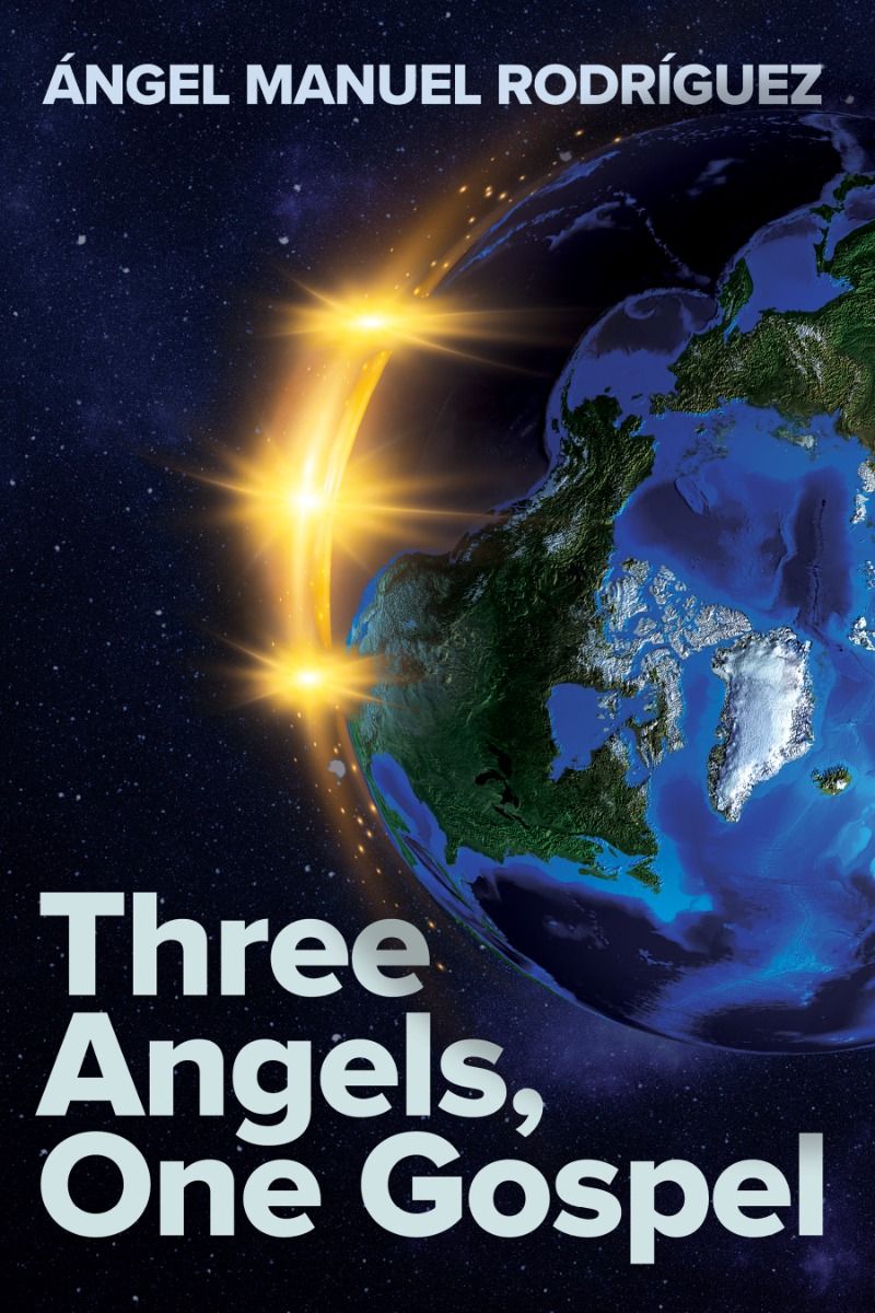 Three Angels One Gospel Angel Manuel Rodriguez