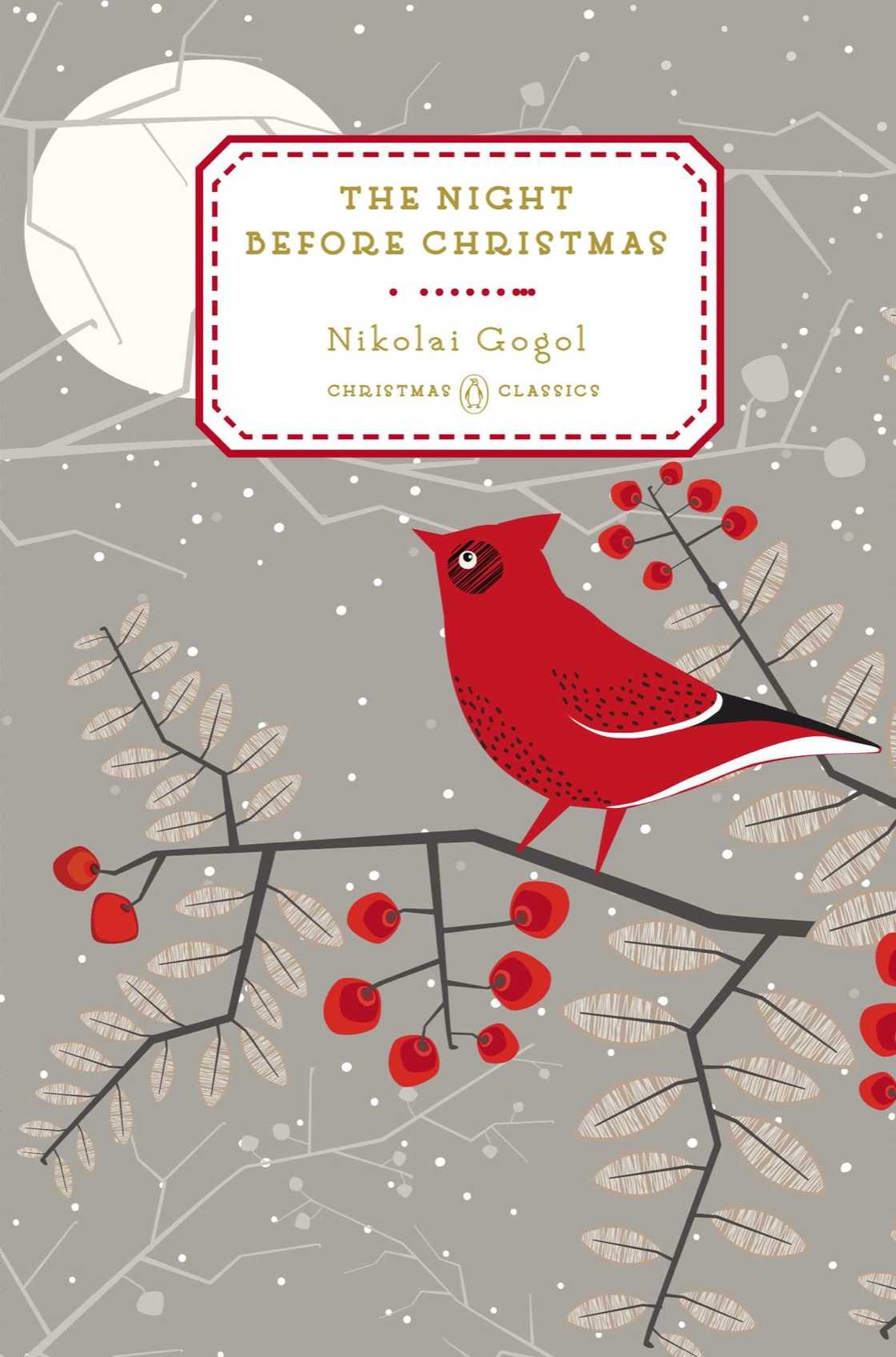 The Night Before Christmas Penguin Christmas Classics Nikolai Gogol