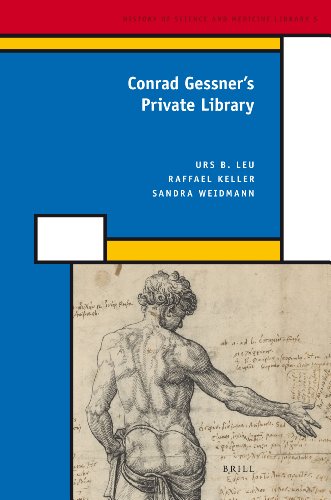 Conrad Gessners Private Library Illustrated Leu Urs B Keller