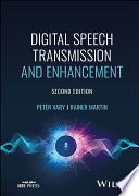 Digital Speech Transmission And Enhancement 2nd Edition 2nd Peter Vary