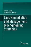 Land Remediation And Management Bioengineering Strategies Hemen Sarma