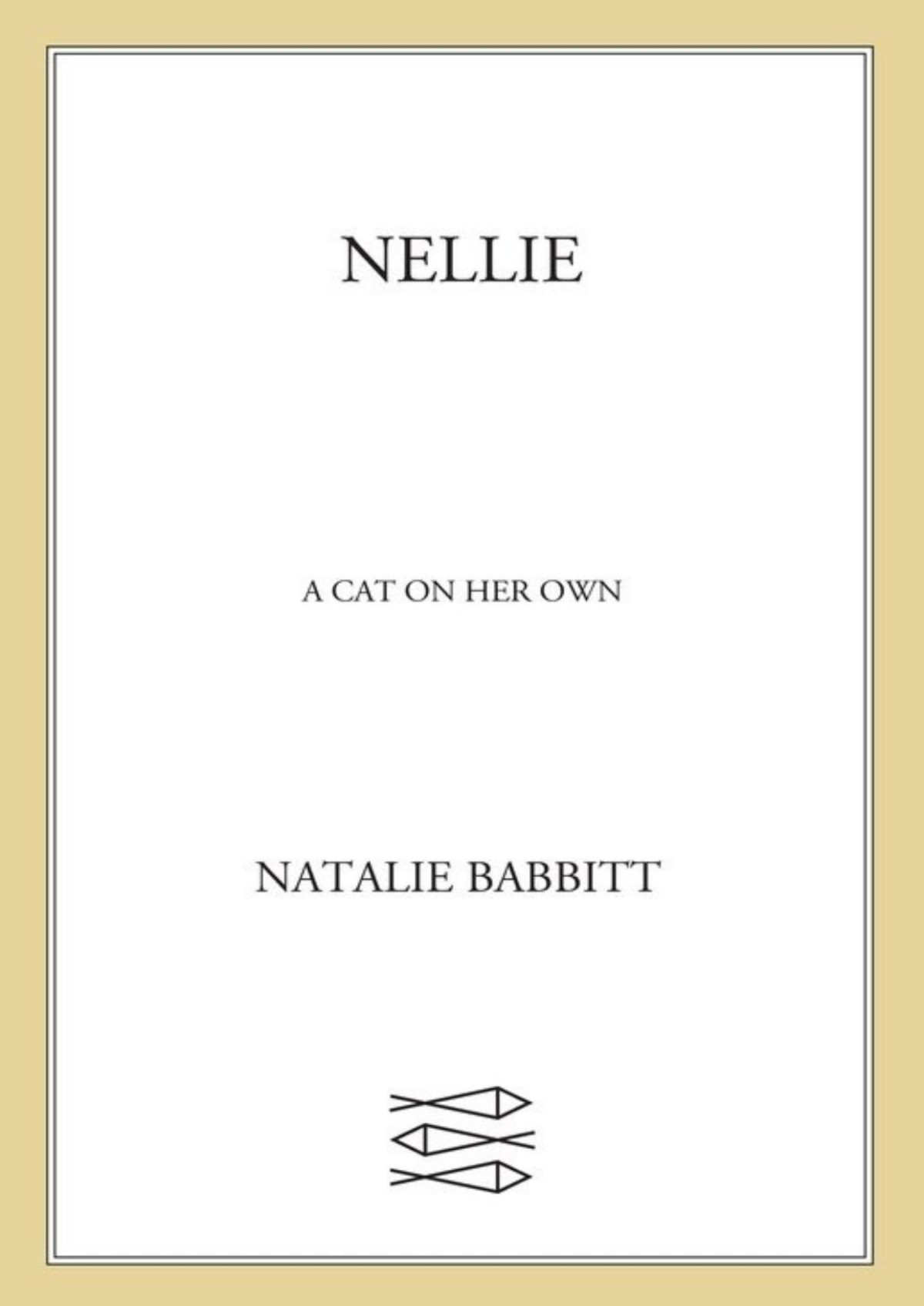 Nellie A Cat On Her Own Natalie Babbitt