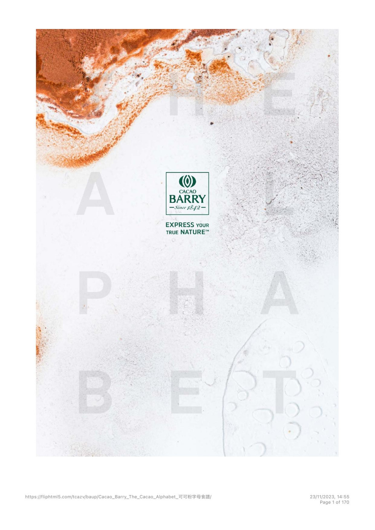 The Cacao Alphabet Cacao Barry 1st Edition Ciro Fraddanno Philippe Marand