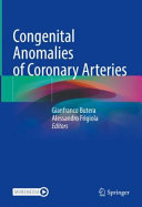Congenital Anomalies Of Coronary Arteries Gianfranco Butera Alessandro Frigiola