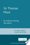 Sir Thomas More By Anthony Munday And Others Anthony Munday