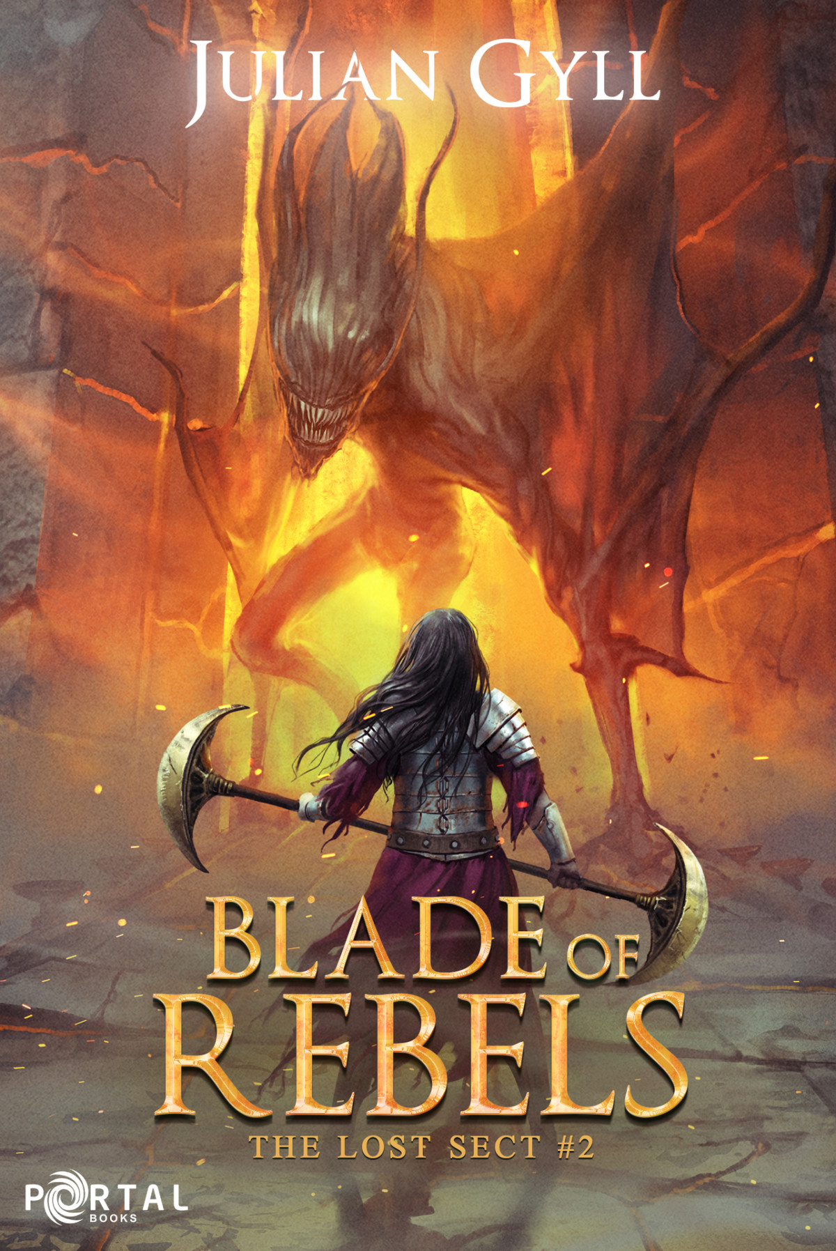 Blade Of Rebels The Lost Sect Book 2 Julian Gyll