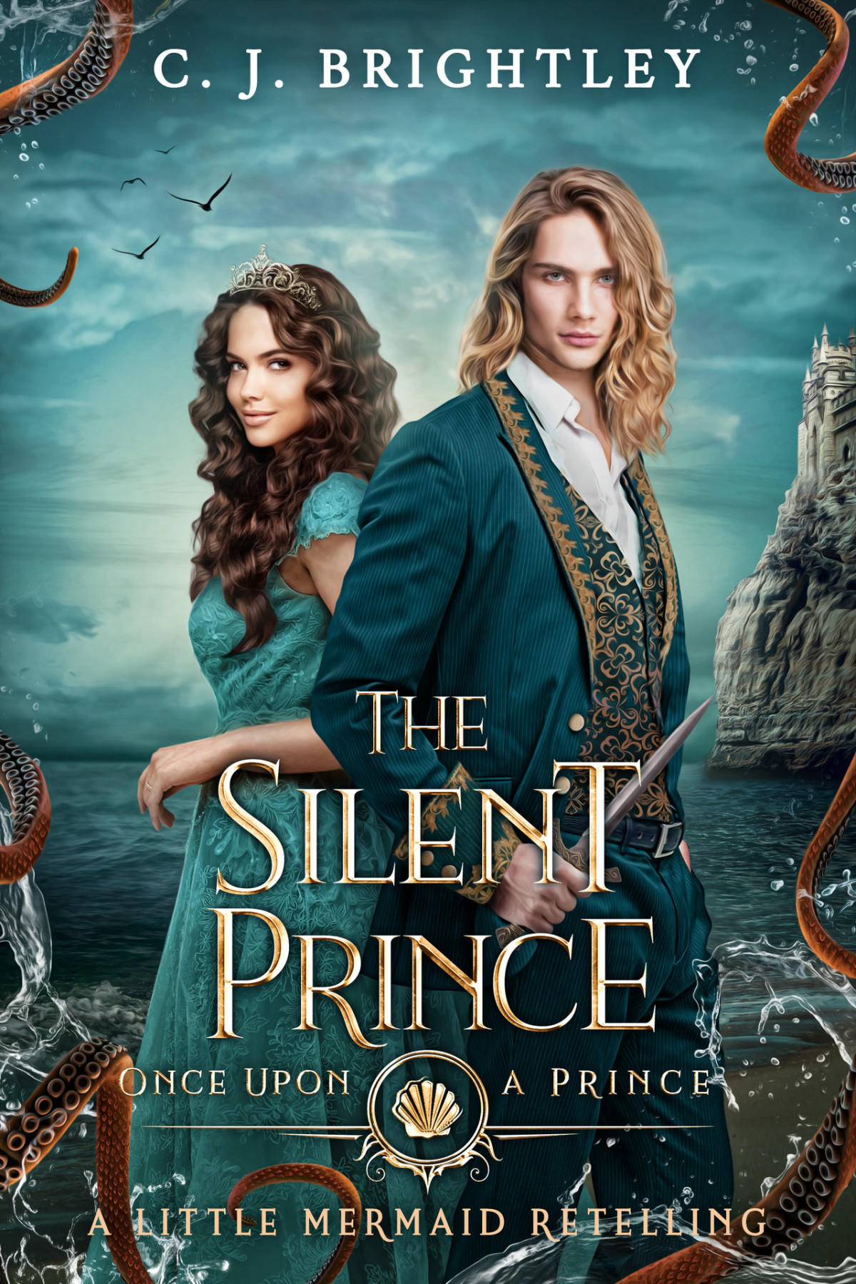 The Silent Prince A Little Mermaid Retelling Cj Brightley