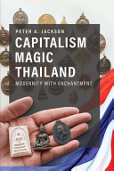 Capitalism Magic Thailand Modernity With Enchantment Jackson