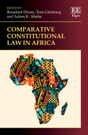 Comparative Constitutional Law In Africa Rosalind Dixon Tom Ginsburg