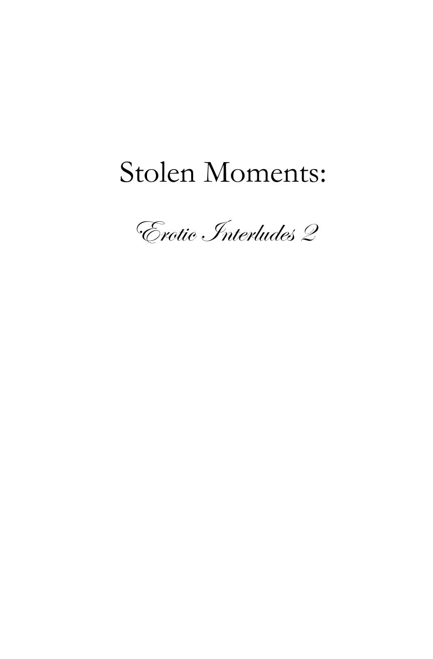 Erotic Interludes 2 Stolen Moments Anthology