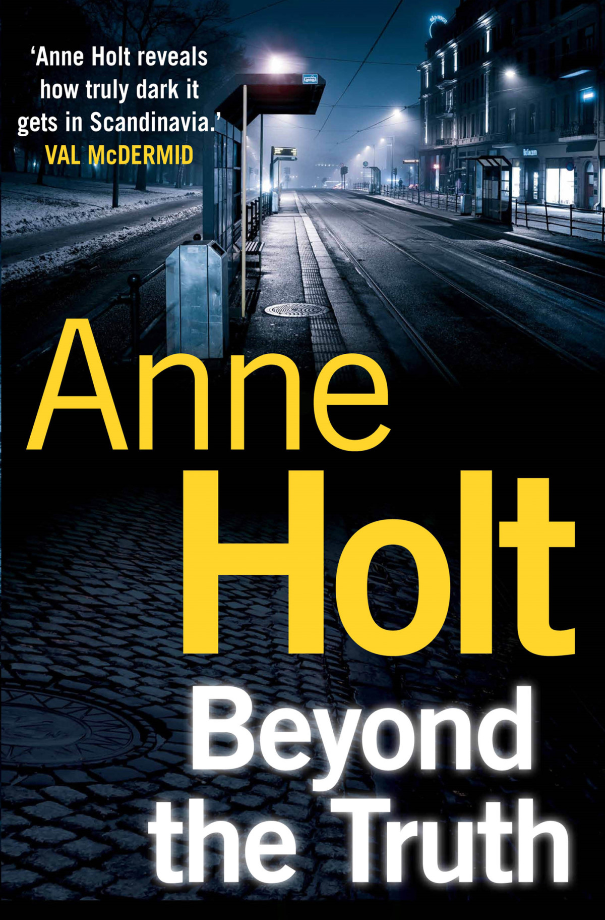 Beyond The Truth Hanne Wilhelmsen 07 Anne Holt